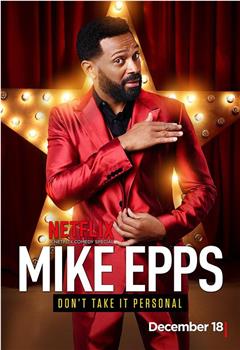 Mike Epps: Don't Take It Personal观看