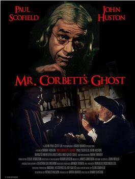 Mister Corbett's Ghost观看