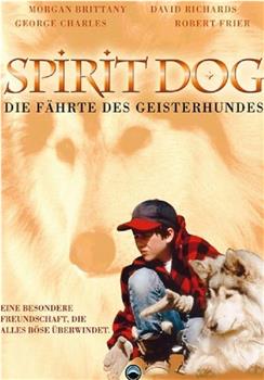 Legend of the Spirit Dog观看