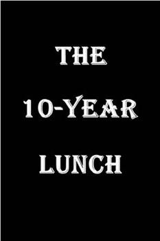 十年午餐观看