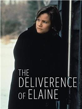 The Deliverance of Elaine观看