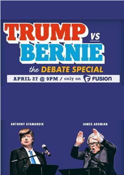 Trump vs. Bernie: Debate for America观看