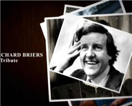 Richard Briers: A Tribute观看