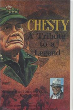 Chesty: A Tribute to a Legend观看