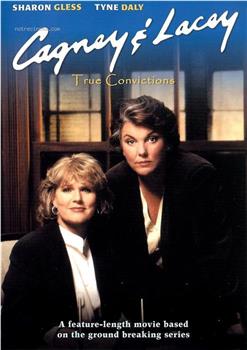 Cagney and Lacey: True Convictions观看