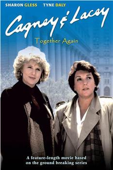 Cagney & Lacey: Together Again观看