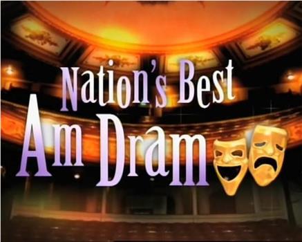 Nation's Best Am Dram观看