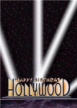 Happy 100th Birthday, Hollywood观看