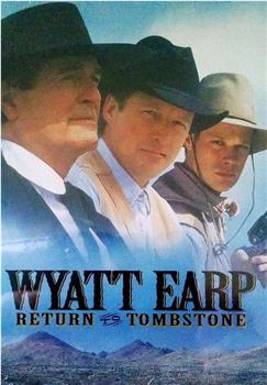 Wyatt Earp: Return to Tombstone观看