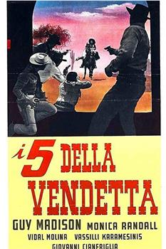 I cinque della vendetta观看