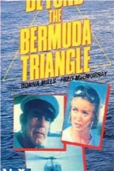 Beyond the Bermuda Triangle观看