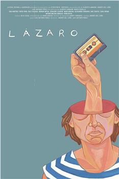 Lazaro: An Improvised Film观看