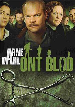 Arne Dahl: Ont blod观看
