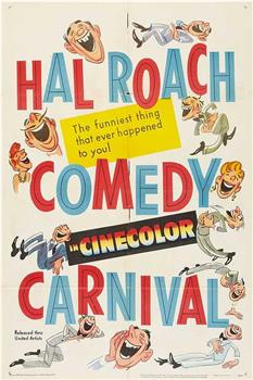 The Hal Roach Comedy Carnival观看