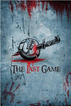 The Last Game观看