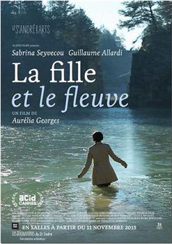 La fille et le fleuve观看