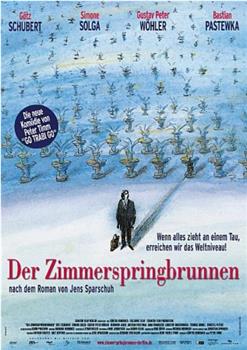 Der Zimmerspringbrunnen观看