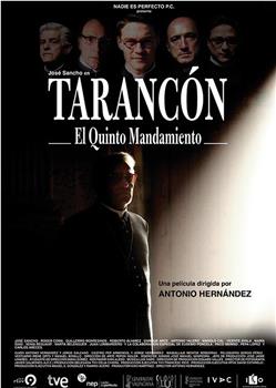 Tarancón. El quinto mandamiento观看