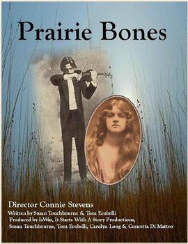 Prairie Bones观看