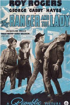 The Ranger and the Lady观看