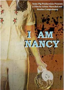 I Am Nancy观看