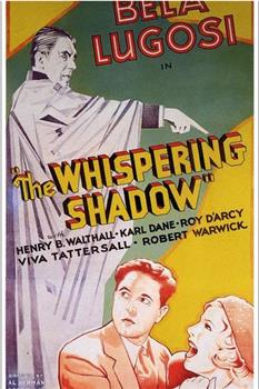 The Whispering Shadow观看