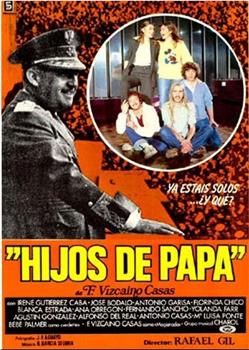 Hijos de papá观看