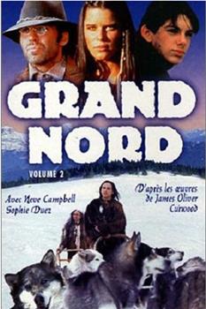 Aventures dans le Grand Nord观看