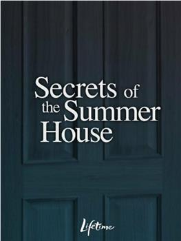 Secrets of the Summer House观看