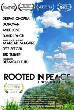 Rooted in Peace观看