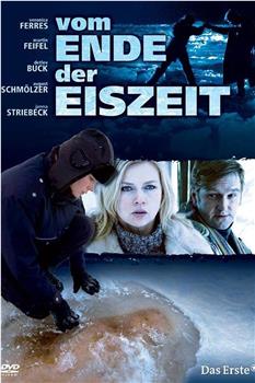 Vom Ende der Eiszeit观看