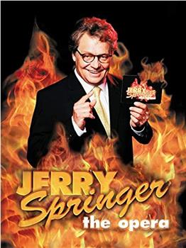 Jerry Springer: The Opera观看