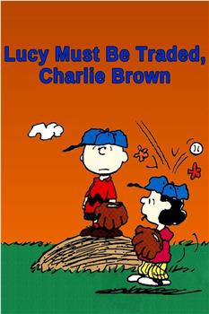 Lucy Must Be Traded, Charlie Brown观看