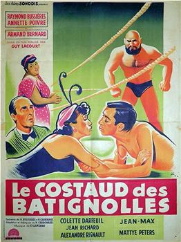 Le costaud des Batignolles观看