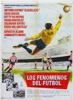 Los fenómenos del futbol观看