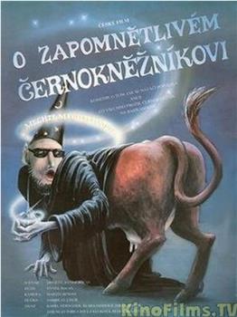 O zapomnetlivém cernoknezníkovi观看