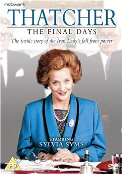 Thatcher: The Final Days观看