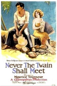 Never the Twain Shall Meet观看