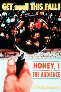 Honey, I Shrunk the Audience观看