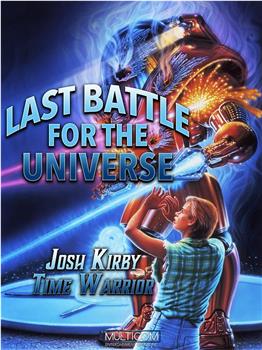 Josh Kirby... Time Warrior: Chapter 6, Last Battle for the Universe观看