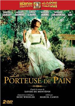 La porteuse de pain观看