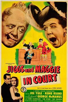 Jiggs and Maggie in Court观看