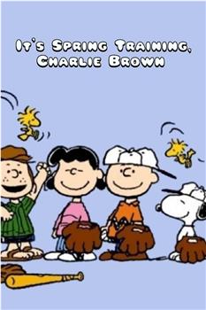 It's Spring Training, Charlie Brown!观看