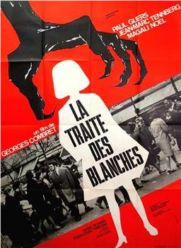 La traite des blanches观看