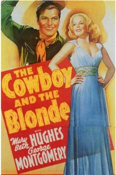 The Cowboy and the Blonde观看