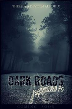 Dark Roads 79观看