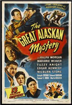 The Great Alaskan Mystery观看