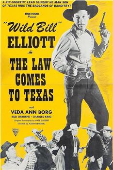 The Law Comes to Texas观看