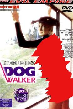 Dog Walker观看