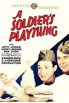 A Soldier's Plaything观看